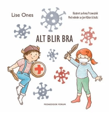 Alt blir bra av Lise Ones