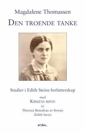 Den troende tanke av Edith Stein, Magdalene Thomassen