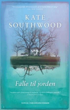 Falle til jorden av Kate Southwood