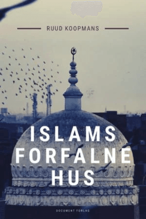 Islams forfalne hus av Ruud Koopmans