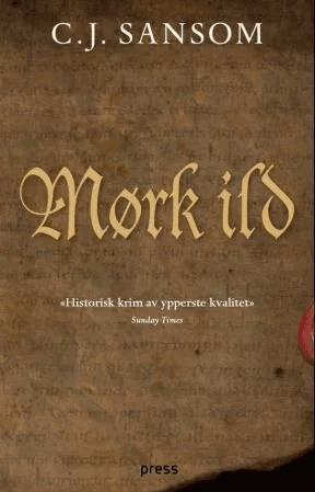 Mørk ild av C.J. Sansom