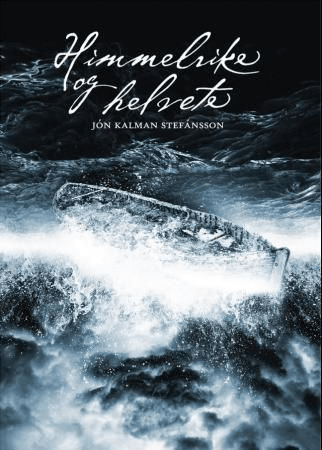 Himmelrike og helvete av Jón Kalman Stefánsson