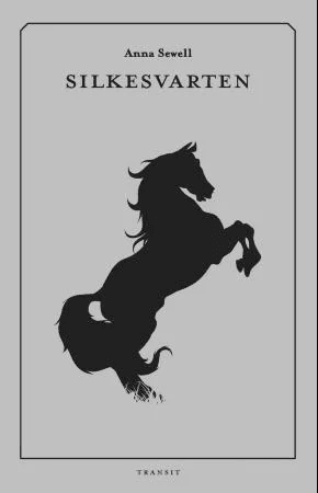 Silkesvarten av Anna Sewell
