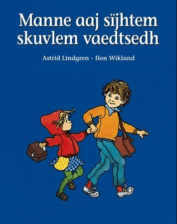 Manne aaj sïjhtem skuvlem vaedtsedh av Astrid Lindgren
