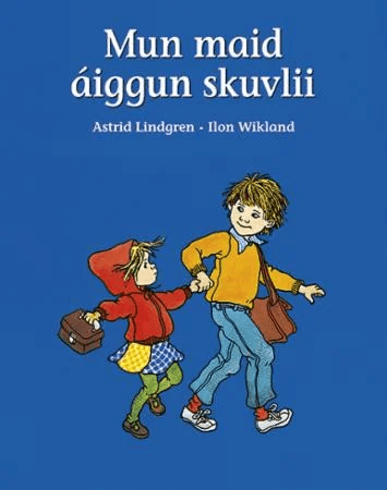 Mun maid áiggun skuvlii av Astrid Lindgren