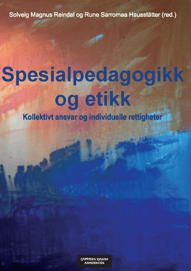 Spesialpedagogikk og etikk