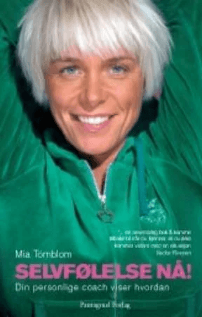Selvfølelse nå! av Mia Törnblom