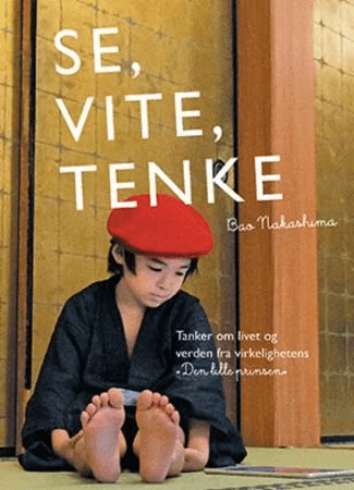 Se, vite, tenke av Bao Nakashima