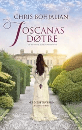 Toscanas døtre av Chris Bohjalian