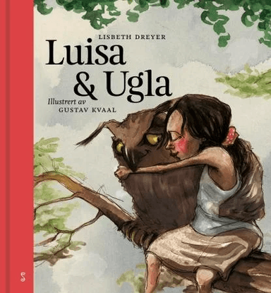 Luisa &amp; ugla av Lisbeth Dreyer