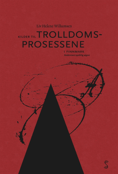 Kilder til trolldomsprossene i Finnmark av Liv Helene Willumsen