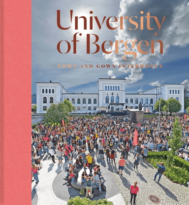 University of Bergen av Eva Røyrane