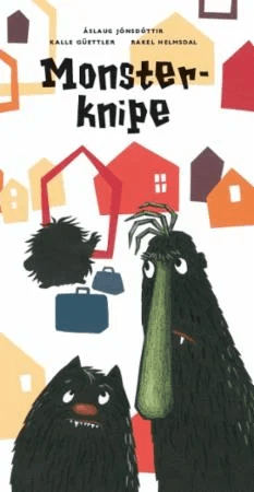 Monsterknipe av Kalle Güettler, Rakel Helmsdal, Áslaug Jónsdóttir
