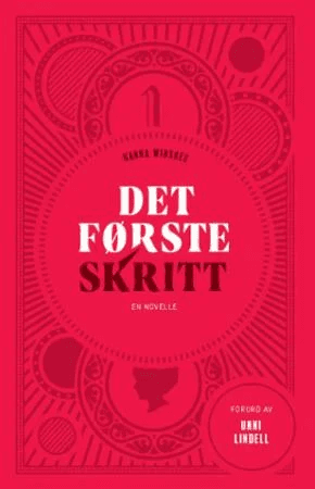 Det første skritt av Hanna Winsnes