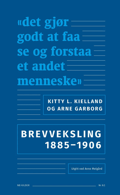 Kitty L. Kielland og Arne Garborg