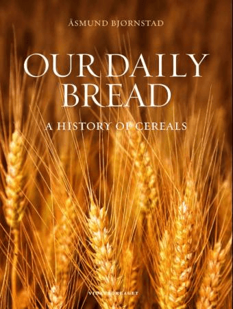 Our daily bread av Åsmund Bjørnstad
