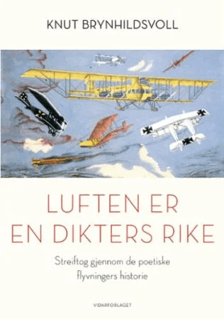 Luften er en dikters rike av Knut Brynhildsvoll