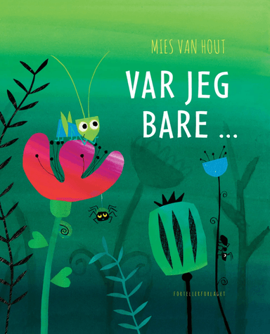 Var jeg bare... av Mies van Hout