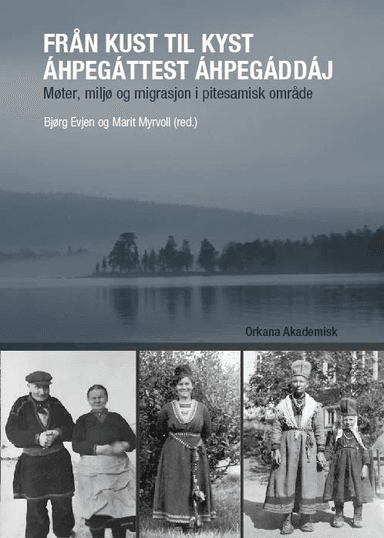 Från kust til kyst = Áhpegáttest áhpegáddáj