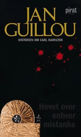 Hevet over enhver mistanke av Jan Guillou