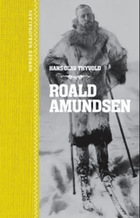 Roald Amundsen av Hans Olav Thyvold