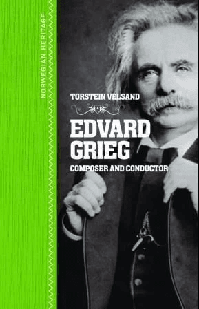 Edvard Grieg av Torstein Velsand