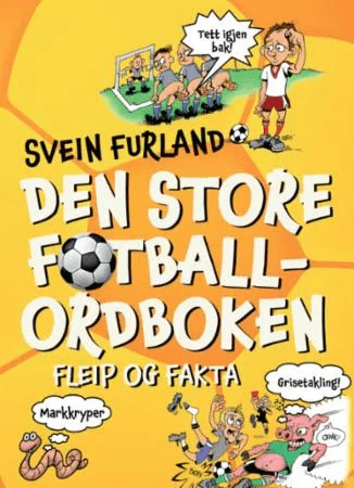Den store fotballordboken av Svein Furland