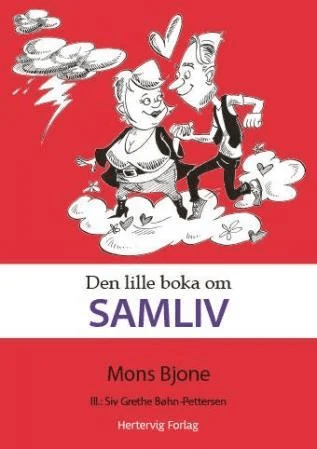 Den lille boka om samliv av Mons Bjone