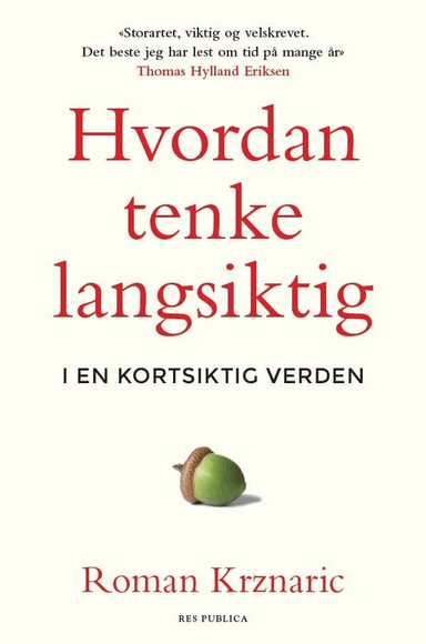 Hvordan tenke langsiktig av Roman Krznaric