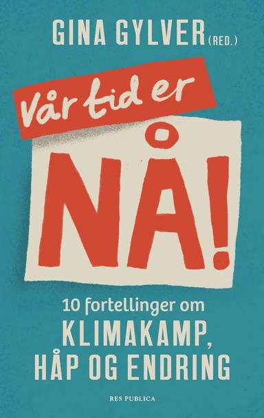 Vår tid er nå!