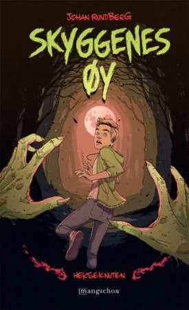 Skyggenes øy av Johan Rundberg