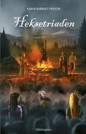 Heksetriaden av Karin Bjørset Persen