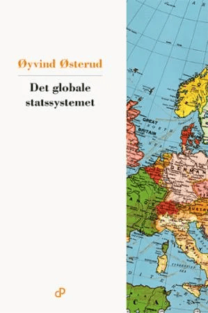 Det globale statssystemet av Øyvind Østerud