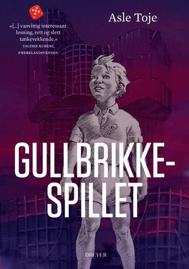 Gullbrikkespillet av Asle Toje