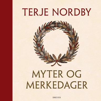 Myter og merkedager av Terje Nordby