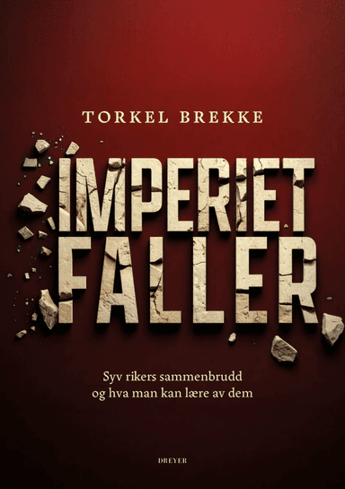 Imperiet faller av Torkel Brekke