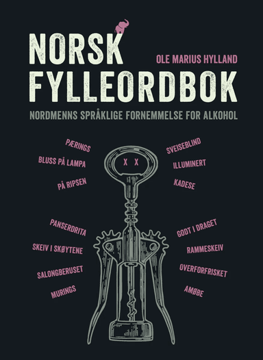 Norsk fylleordbok av Ole Marius Hylland