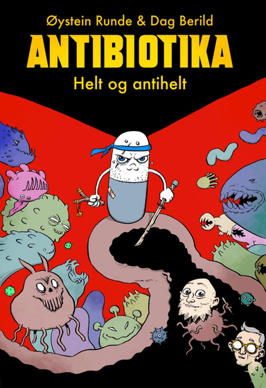 Antibiotika av Dag Berild, Øystein Runde