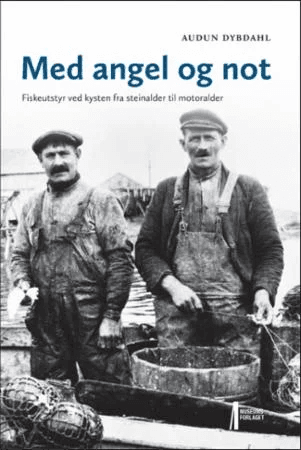 Med angel og not av Audun Dybdahl
