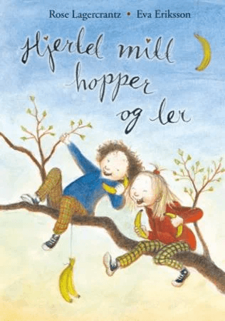 Hjertet mitt hopper og ler av Rose Lagercrantz