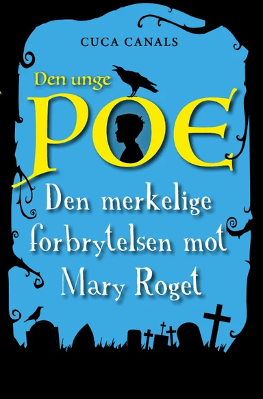Mysteriet Mary Roget av Cuca Canals