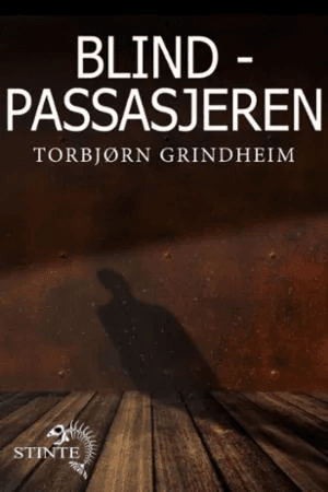 Blindpassasjeren av Torbjørn Grindheim