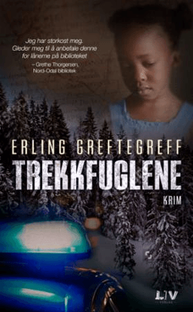 Trekkfuglene av Erling Greftegreff