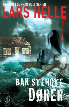 Bak stengte dører av Lars Helle
