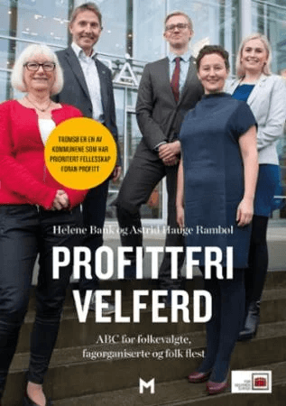 Profittfri velferd av Helene Bank, Astrid Hauge Rambøl