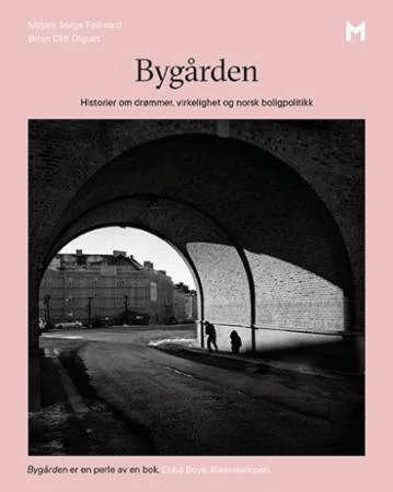 Bygården av Mirjam Sorge Folkvord