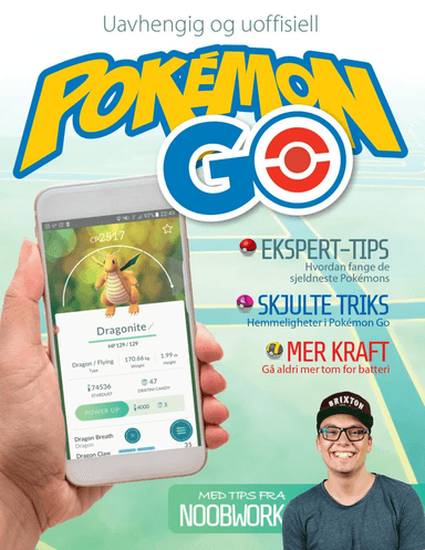 Den komplette guiden til Pokémon GO av Louise Blain, Daniella Lucas