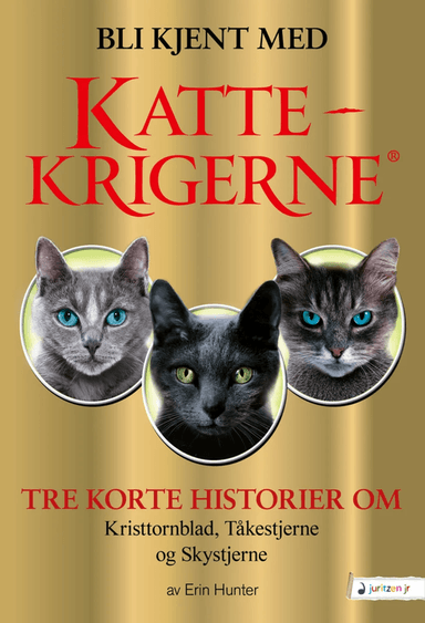 Bli kjent med Kattekrigerne av Erin Hunter