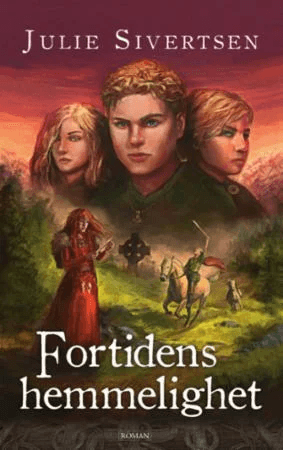 Fortidens hemmelighet av Julie Sivertsen