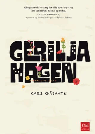 Geriljahagen av Kari Gåsvatn